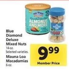Blue Diamond Deluxe Mixed Nuts / Mauna Loa Macadamias
