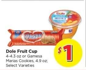 Dole Fruit Cup or Gamesa Marias Cookies