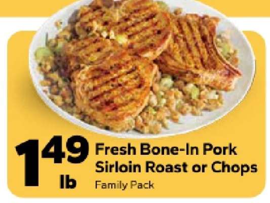 Fresh Bone-In Pork Sirloin Roast or Chops
