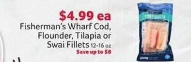 Fisherman's Wharf Cod, Flounder, Tilapia or Swai Fillets