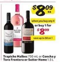 Trapiche Malbec 750 mL or Concha y Toro Frontera or Sutter Home 1.5 L