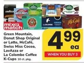 Green Mountain, Donut Shop Original or Latte, McCafé, Swiss Miss Cocoa, LavAzza or La Colombe Coffee K-Cups