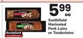 Smithfield Marinated Pork Loins or Tenderloins