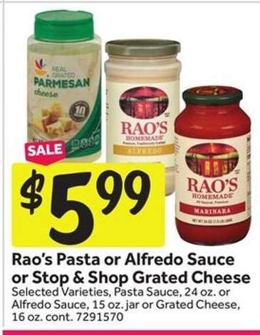 Rao's Pasta or Alfredo Sauce or Stop & Shop Grated Cheese