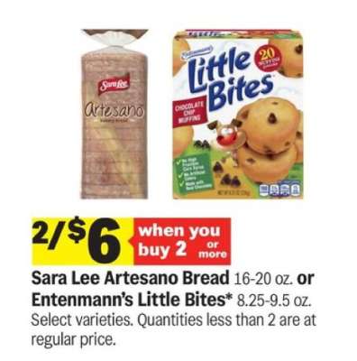 Sara Lee Artesano Bread or Entenmann’s Little Bites