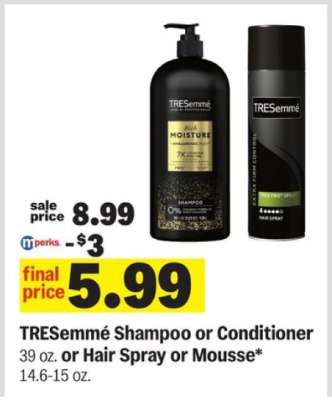 TRESemmé Shampoo or Conditioner or Hair Spray or Mousse