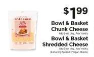 Bowl & Basket Cheese