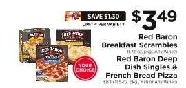 Red Baron Breakfast Scrambles & Deep Dish Singles & French Bread Pizza