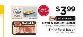 Bowl & Basket Butter / Smithfield Bacon