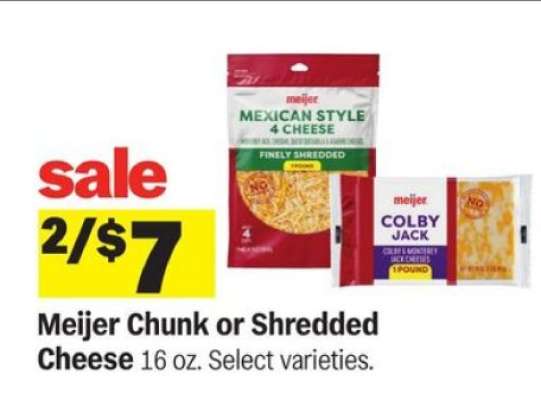 Meijer Chunk or Shredded Cheese