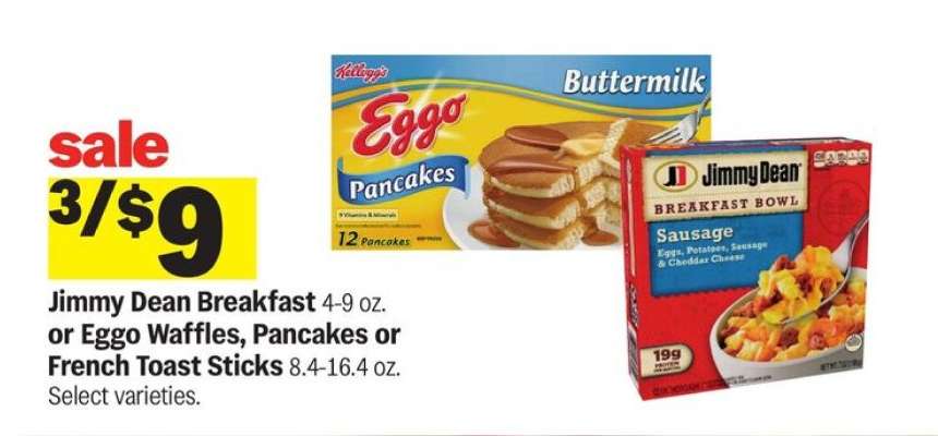 Jimmy Dean Breakfast or Eggo Waffles, Pancakes or French Toast Sticks