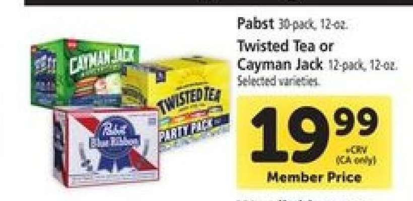 Pabst, Twisted Tea or Cayman Jack