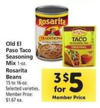 Old El Paso Taco Seasoning Mix 1-oz, Rosarita Beans 15 to 16-oz