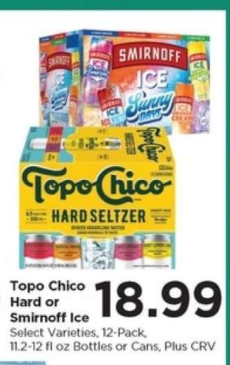 Topo Chico Hard or Smirnoff Ice