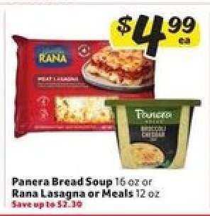 Panera Bread Soup or Rana Lasagna or Meals