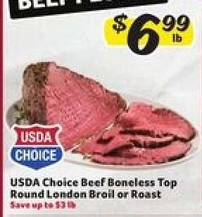USDA Choice Beef Boneless Top Round London Broil or Roast