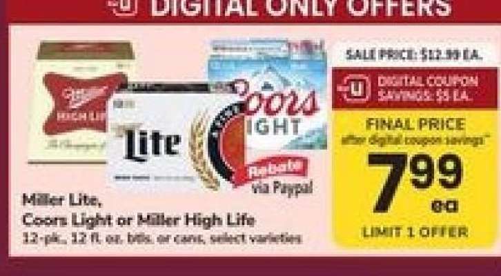 Miller Lite, Coors Light or Miller High Life