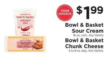 Bowl & Basket Sour Cream / Bowl & Basket Chunk Cheese