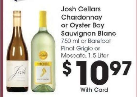 Josh Cellars Chardonnay or Oyster Bay Sauvignon Blanc