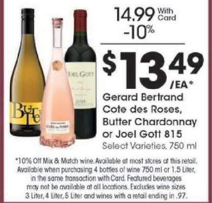 Gerard Bertrand Cote des Roses, Butter Chardonnay or Joel Gott 815