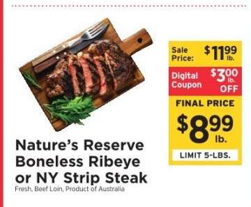 Nature’s Reserve Boneless Ribeye or NY Strip Steak