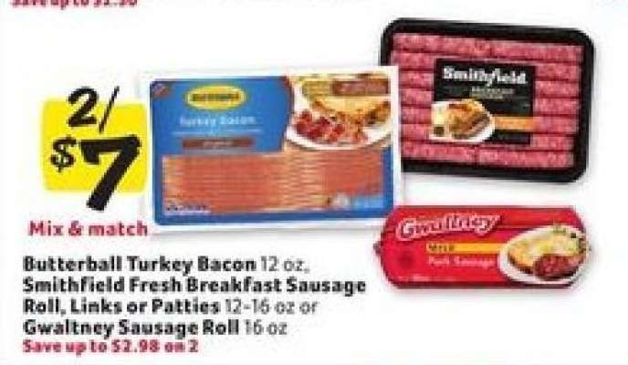 Butterball Turkey Bacon, Smithfield Fresh Breakfast Sausage Roll, Links or Patties, Gwaltney Sausage Roll