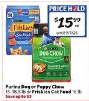 Purina Dog or Puppy Chow or Friskies Cat Food