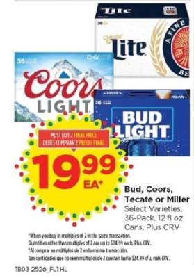 Bud, Coors, Tecate or Miller