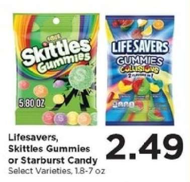 Lifesavers, Skittles Gummies or Starburst Candy
