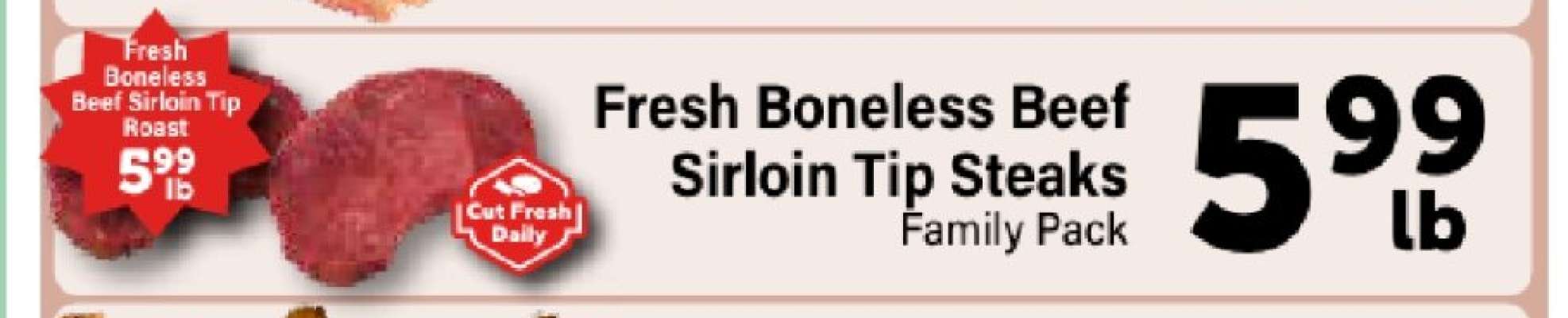 Fresh Boneless Beef Sirloin Tip Steaks