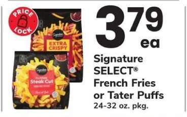 Signature SELECT French Fries or Tater Puffs