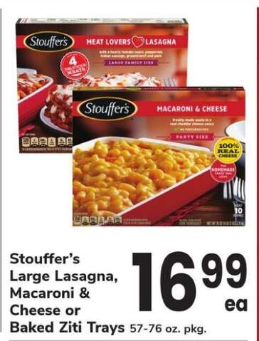 Stouffer’s Large Lasagna, Macaroni & Cheese or Baked Ziti Trays
