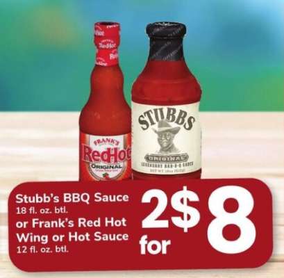 Stubb's BBQ Sauce or Frank's Red Hot Wing or Hot Sauce
