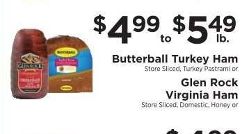 Butterball Turkey Ham or Glen Rock Virginia Ham