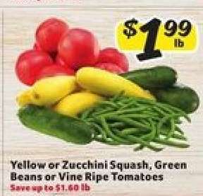 Yellow or Zucchini Squash, Green Beans or Vine Ripe Tomatoes