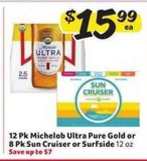Michelob Ultra Pure Gold or Sun Cruiser or Surfside