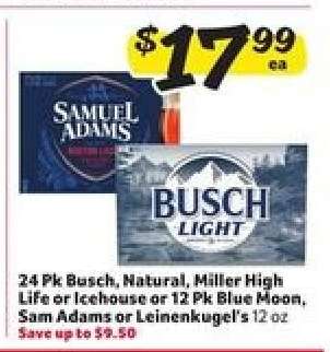 Busch, Natural, Miller High Life, Icehouse, Blue Moon, Sam Adams, Leinenkugel's