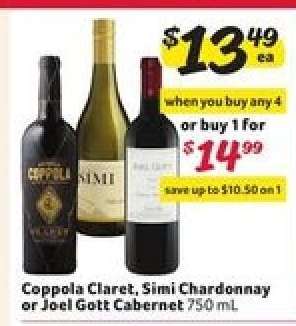Coppola Claret, Simi Chardonnay or Joel Gott Cabernet