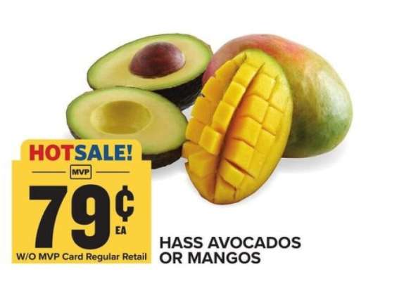 Hass Avocados or Mangos