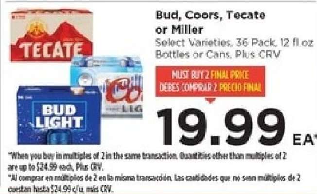 Bud, Coors, Tecate or Miller
