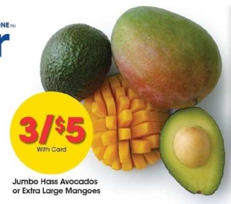 Jumbo Hass Avocados or Extra Large Mangoes