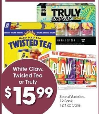 White Claw, Twisted Tea or Truly