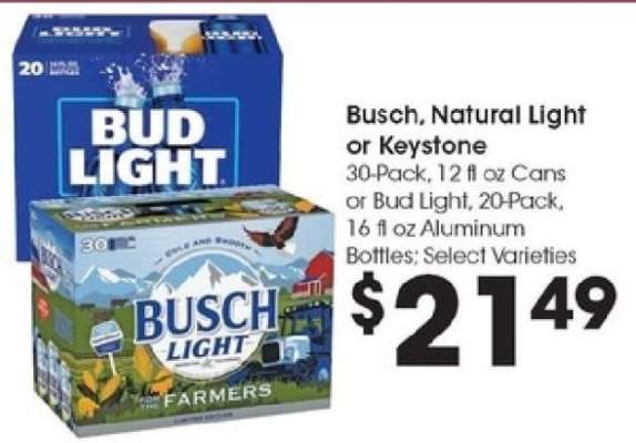 Busch, Natural Light or Keystone
