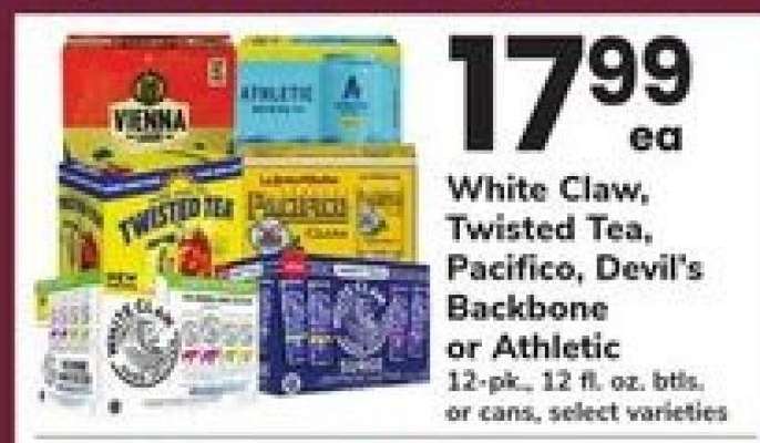White Claw, Twisted Tea, Pacifico, Devil's Backbone or Athletic