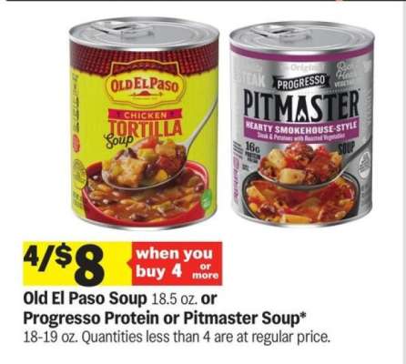 Old El Paso Soup or Progresso Protein or Pitmaster Soup