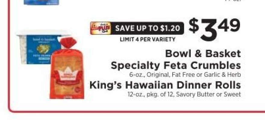 Bowl & Basket Specialty Feta Crumbles, King's Hawaiian Dinner Rolls