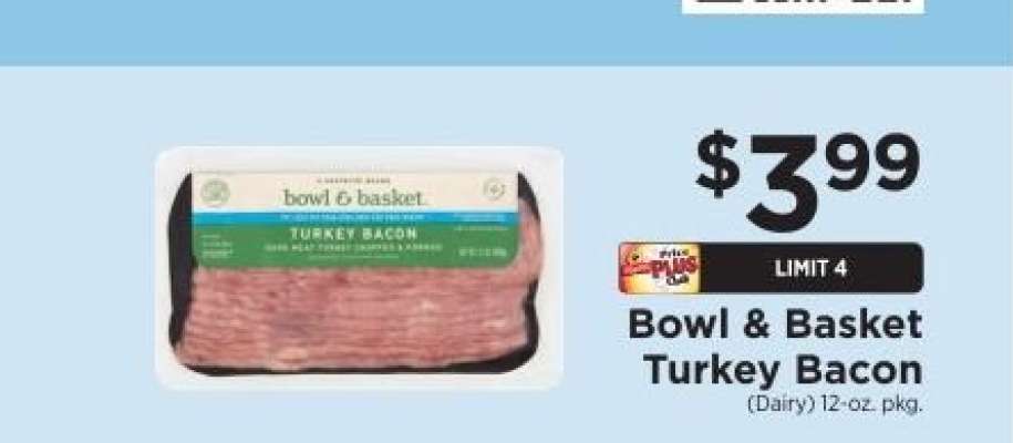 Bowl & Basket Turkey Bacon