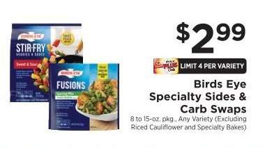 Birds Eye Specialty Sides & Carb Swaps