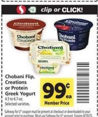 Chobani Flip, Creations or Protein Greek Yogurt*