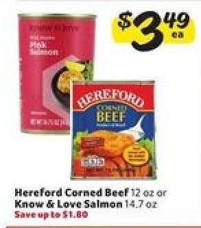 Hereford Corned Beef or Know & Love Salmon